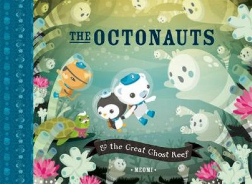 The Octonauts and the Great Ghost Reef