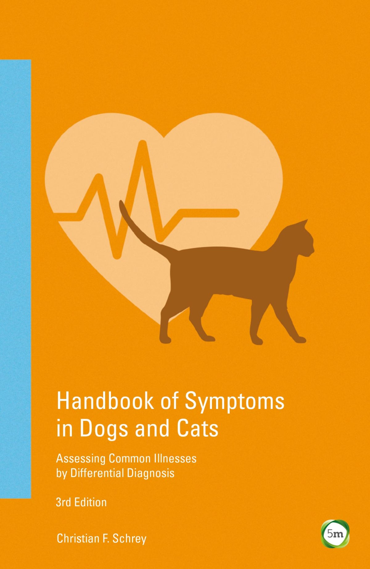 Handbook of Symptoms in Dogs and Cats