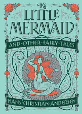 The Little Mermaid and Other Fairy Tales (Barnes & Noble Collectible Classics: C