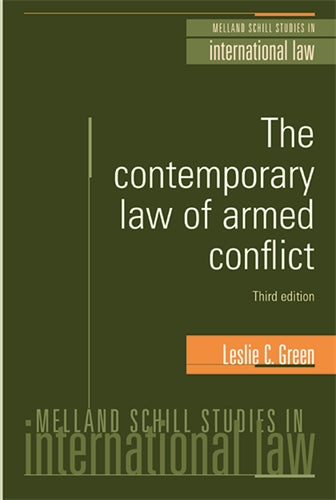 The contemporary law of armed conflict: Third Edition