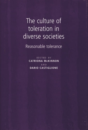 The culture of toleration in diverse societies