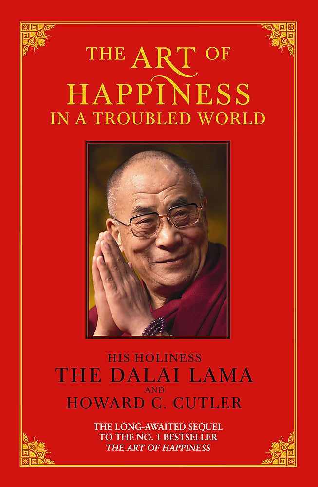 Art of Happiness in a Troubled World