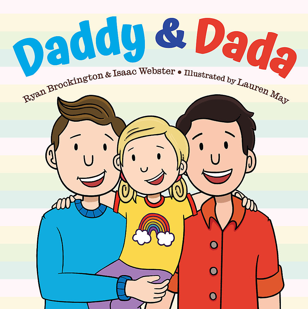 Daddy &amp; Dada