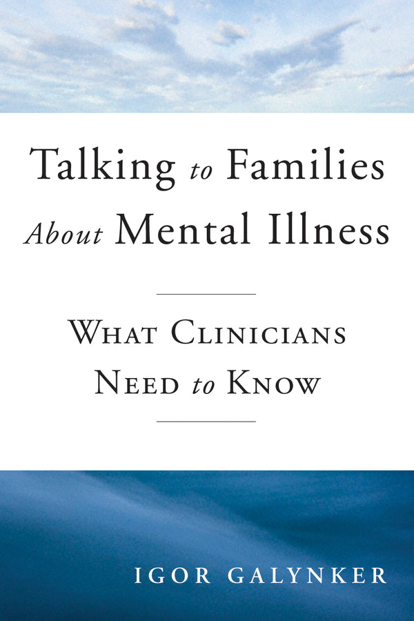 Talking to Families about Mental Illness