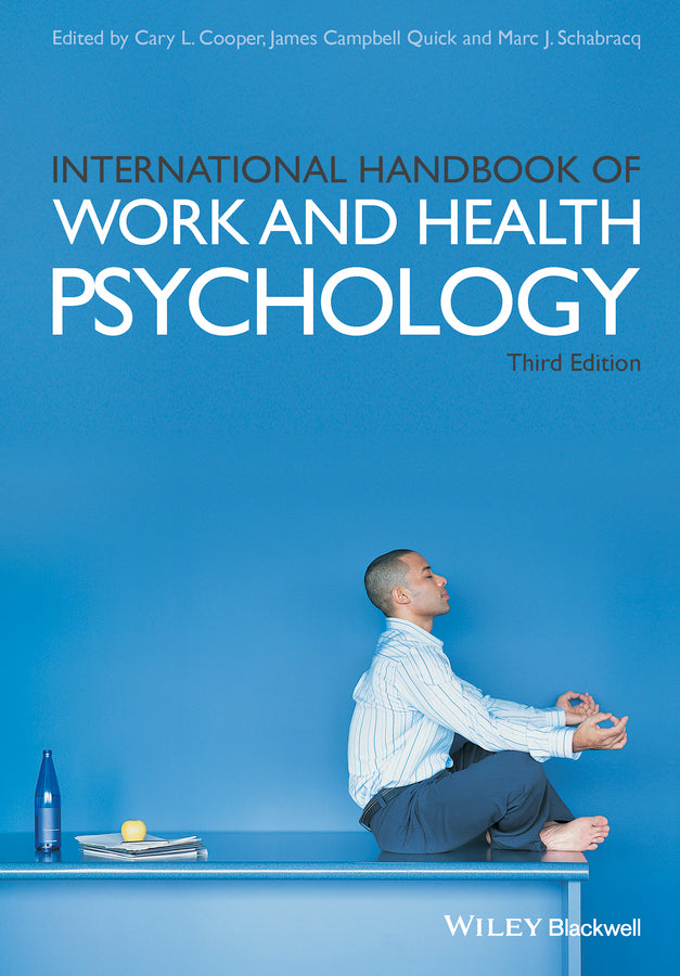 International Handbook of Work and Health Psychology