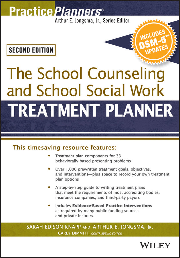 The School Counseling and School Social Work Treatment Planner, with DSM-5 Updat