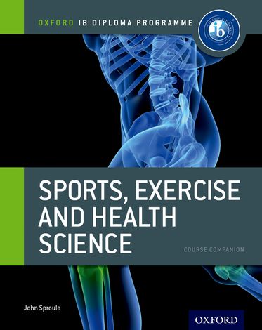 IB Course Book: Sports, Exercise and Health Sciences