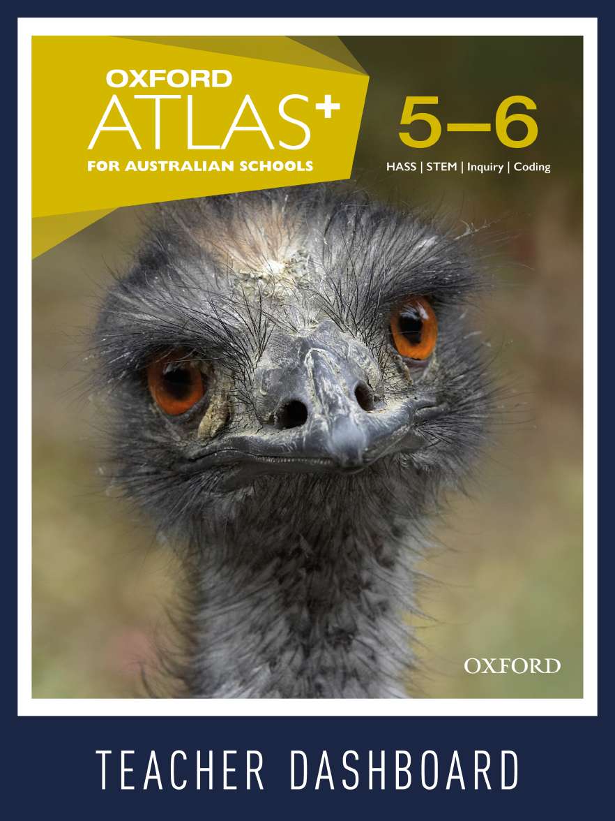 Oxford Atlas+ for Australian Schools Years 5-6 Teacher Dashboad
