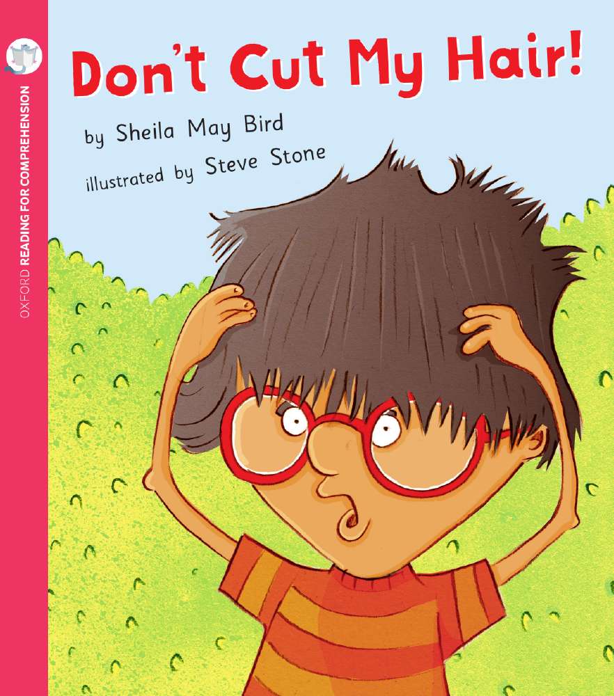 Don't Cut My Hair: Oxford Level 4: Pack of 6