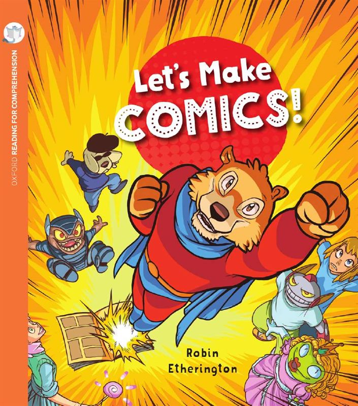 Let's Make Comics: Oxford Level 10: Pack of 6