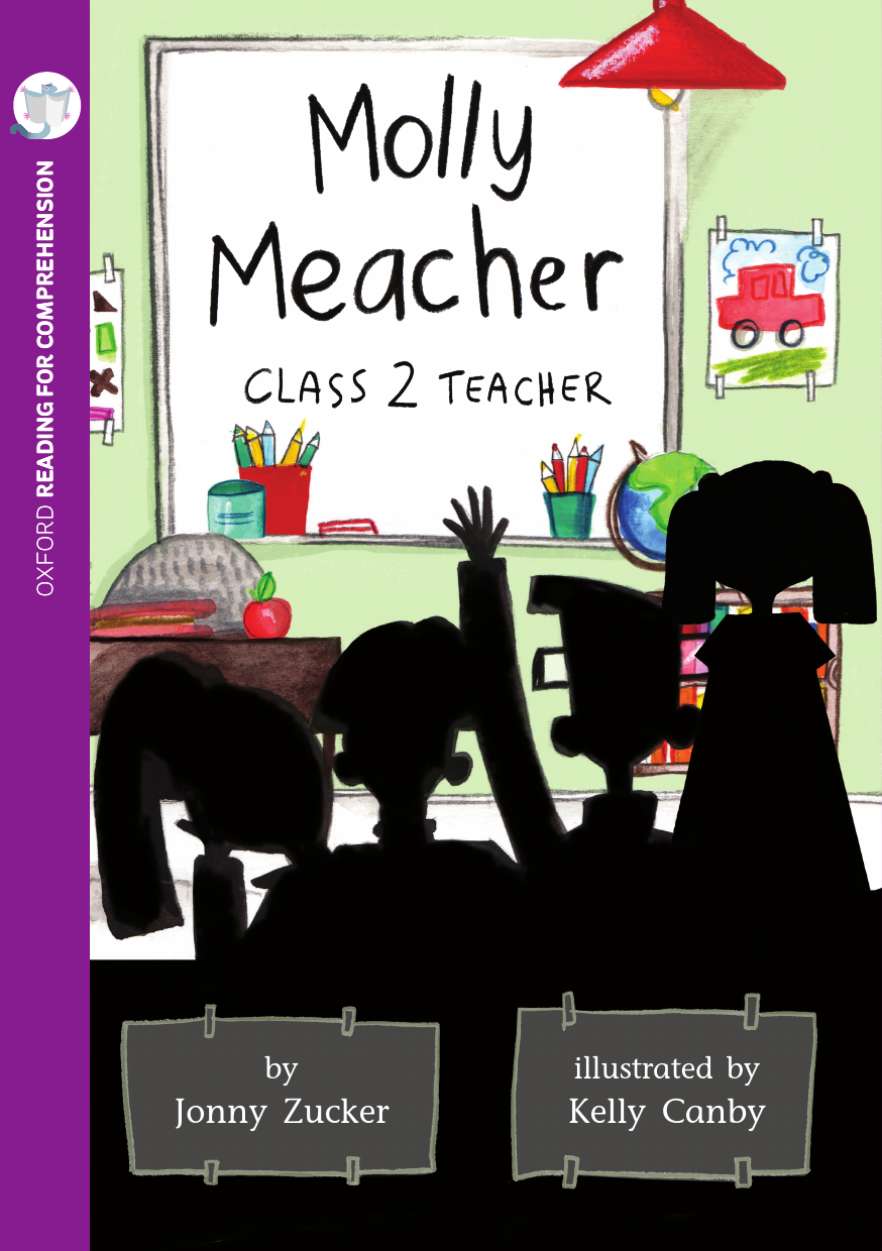 Molly Meacher, Class 2 Teacher: Oxford Level 10: Pack of 6 + Comprehension Card