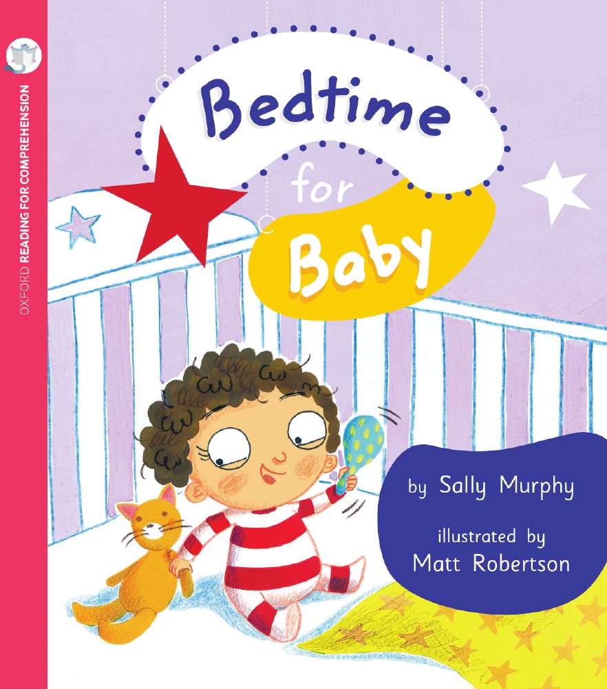 Bedtime for Baby: Oxford Level 2: Pack of 6