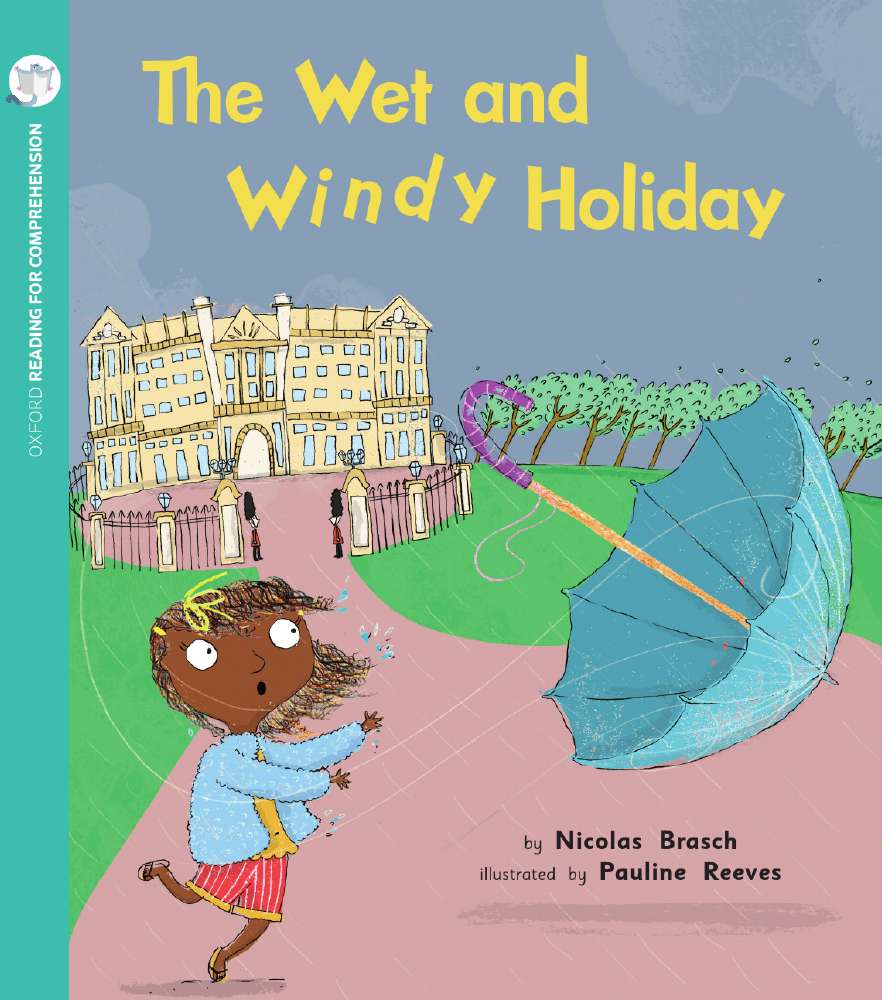 The Wet and Windy Holiday: Oxford Level 4: Pack of 6