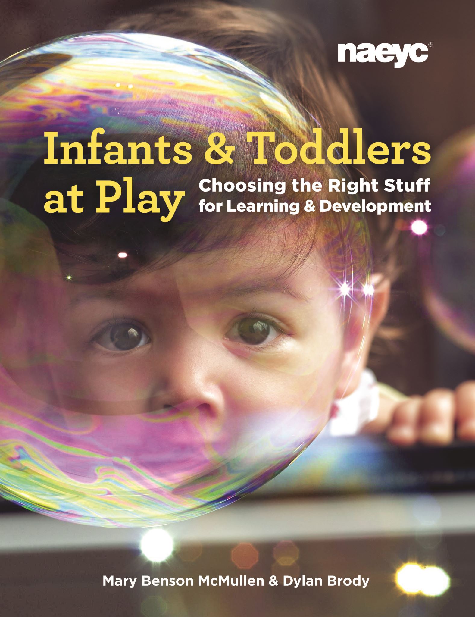 Infants and Toddlers at Play