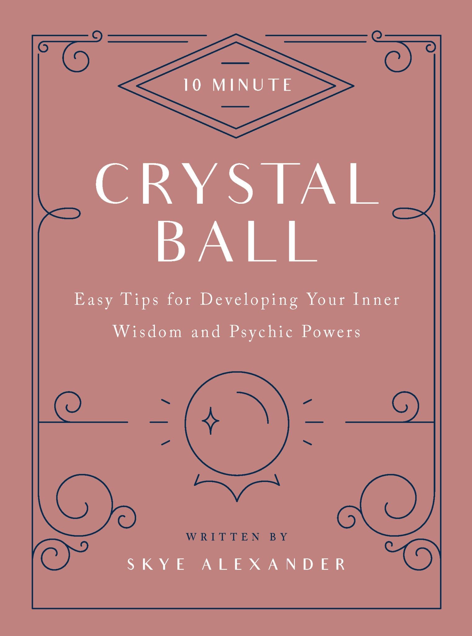 Crystal Ball (10-Minute)