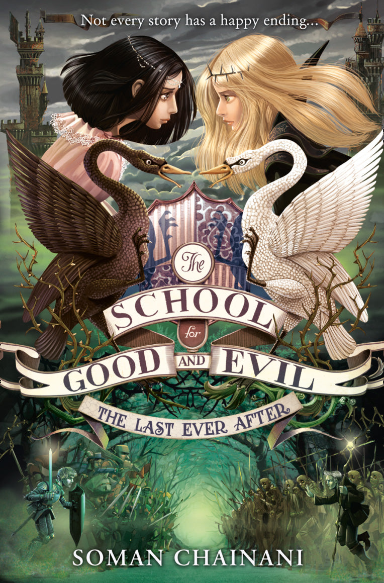 The School For Good And Evil (3) - The Last Ever After