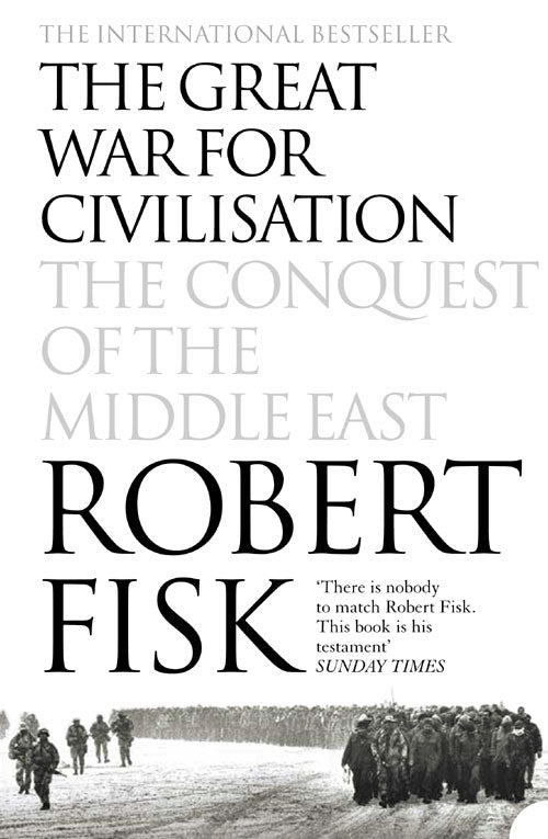 The Great War For Civilisation