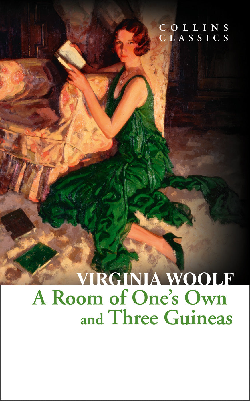 Collins Classics - A Room of One's Own and Three Guineas
