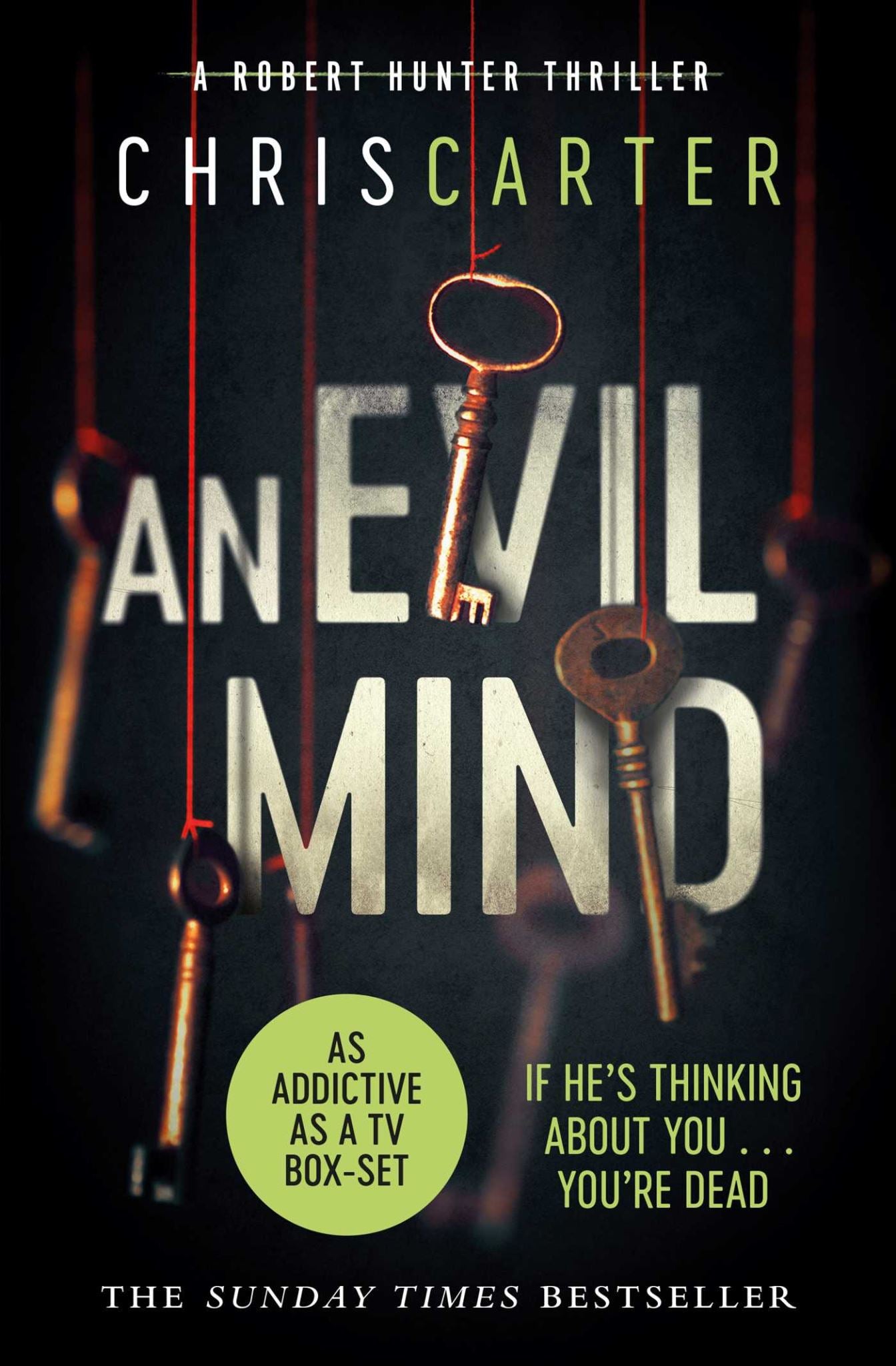 Evil Mind: A brilliant serial killer thriller, featuring the unstoppableRobert H