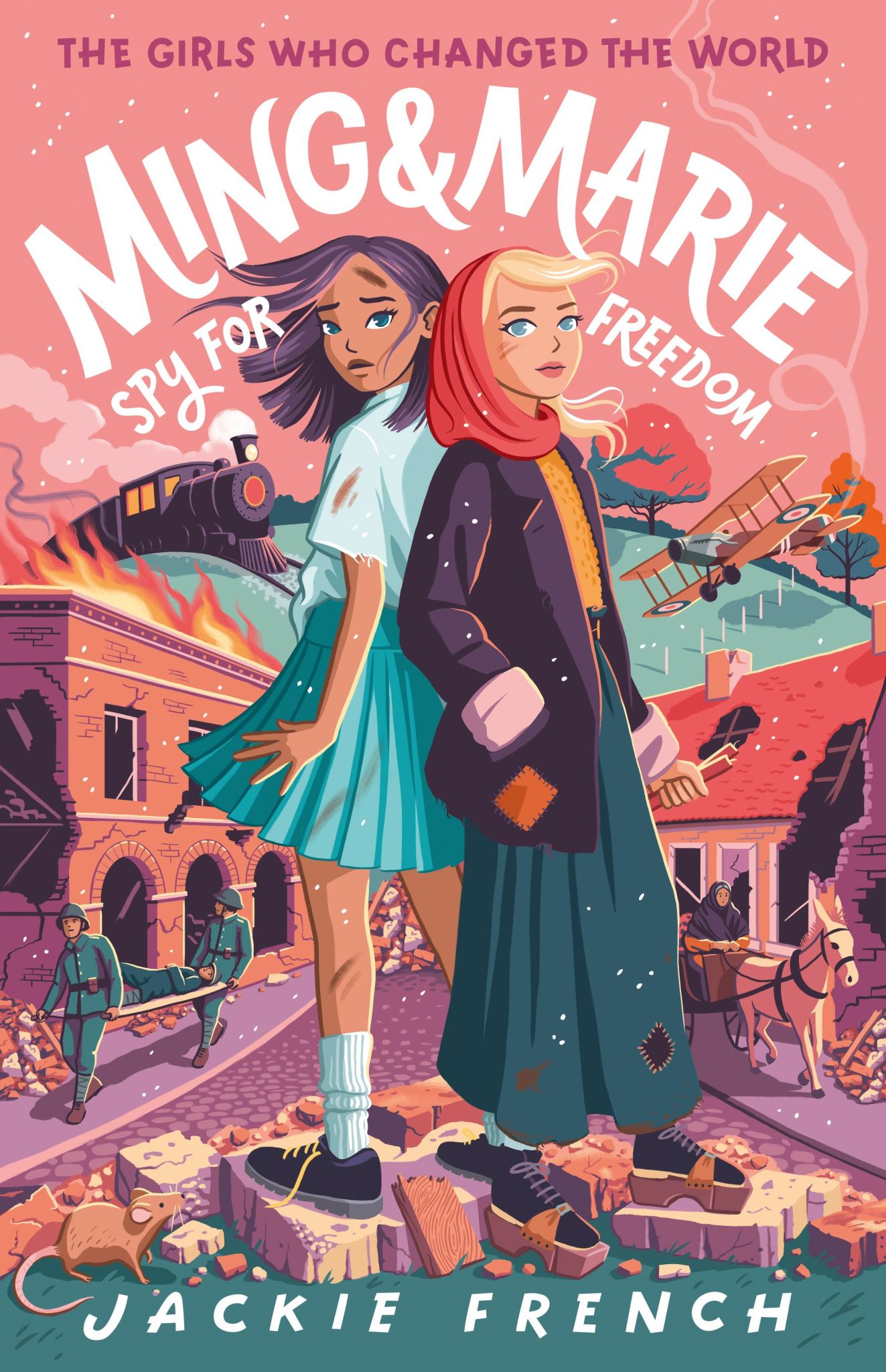 Ming and Marie Spy for Freedom  (The Girls Who Changed the World, #2