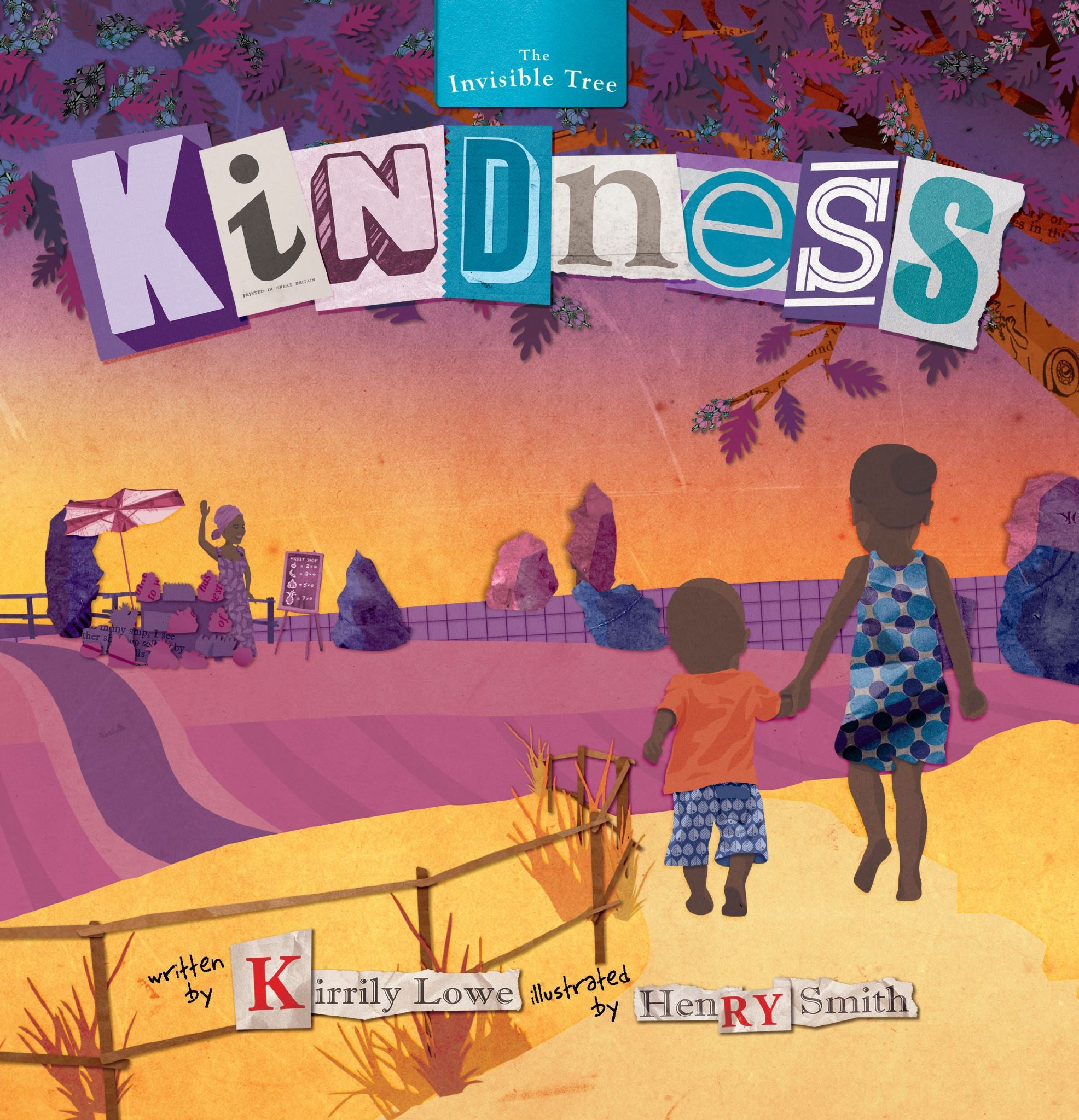 Kindness: The Invisible Tree