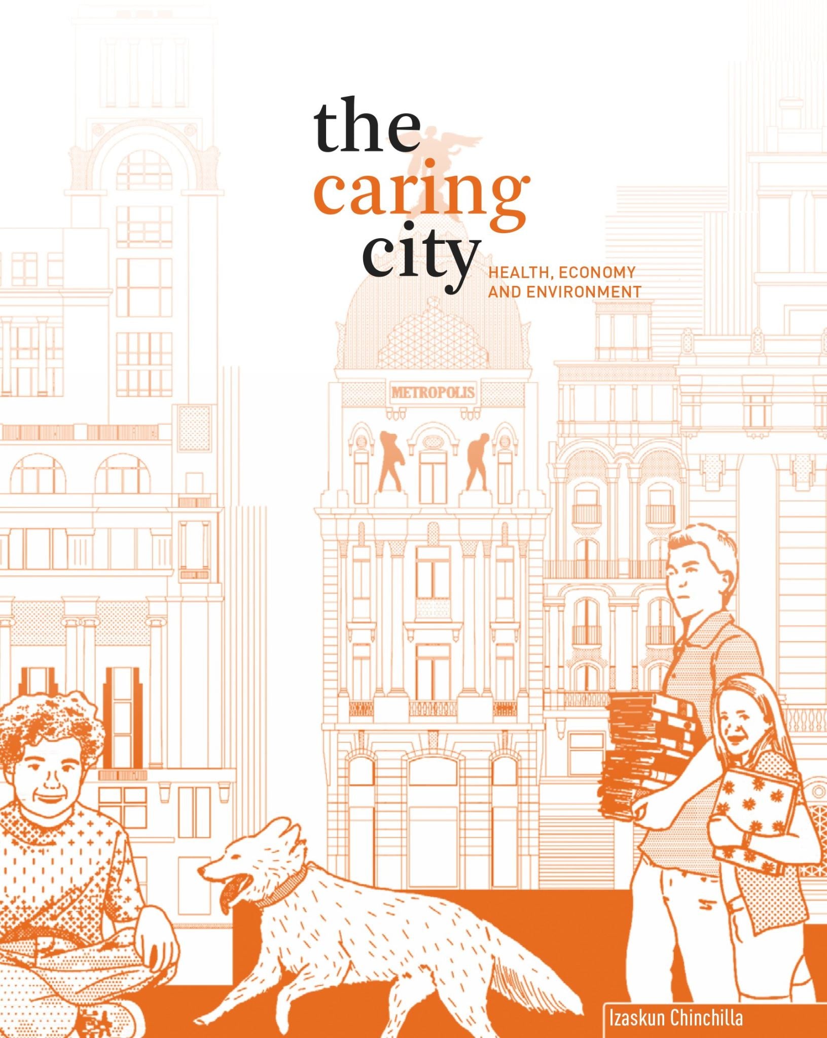 The Caring City