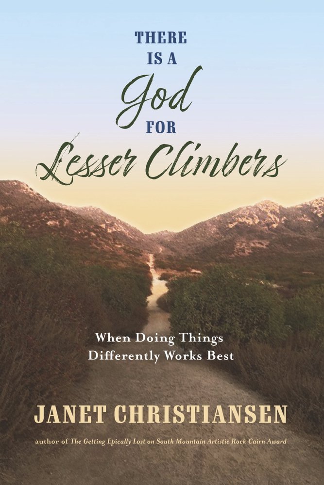 There Is A God For Lesser Climbers