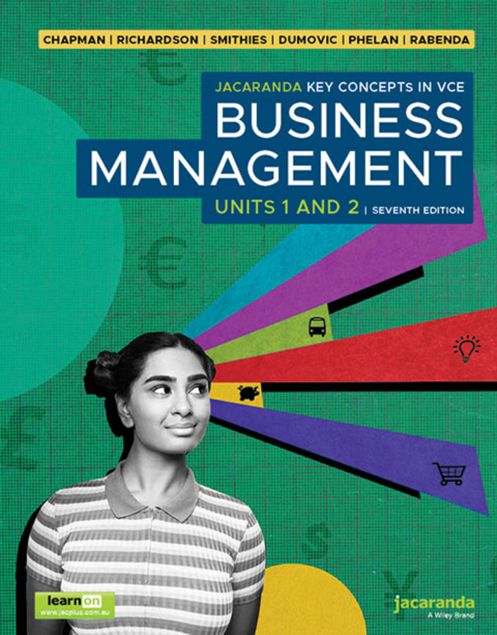 Jacaranda Key Concepts in VCE Business Management Units 1 and 2 7e learnON & Pri