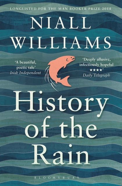 History of the Rain: A Novel