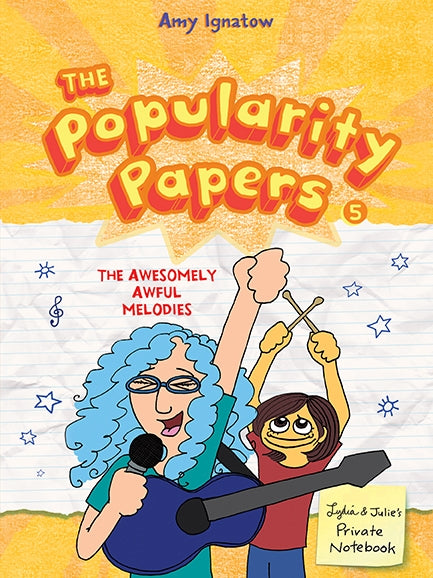 The Popularity Papers #5: The Awesomely Awful Melodies of Lydia Goldblatt and Ju