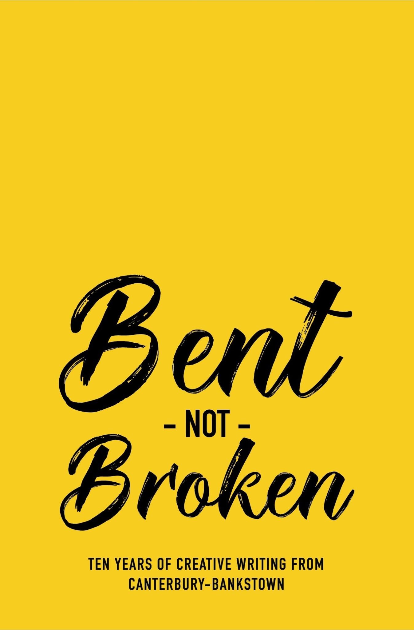 Bent Not Broken