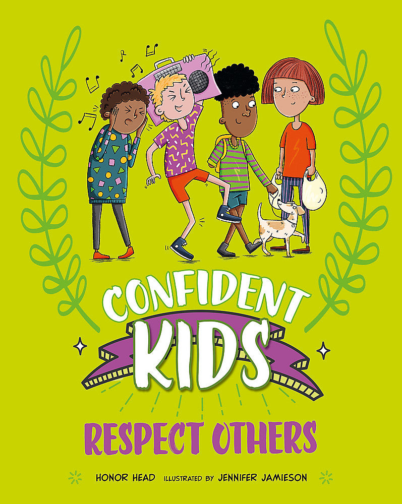 Confident Kids!: Respect Others (9781445185873)