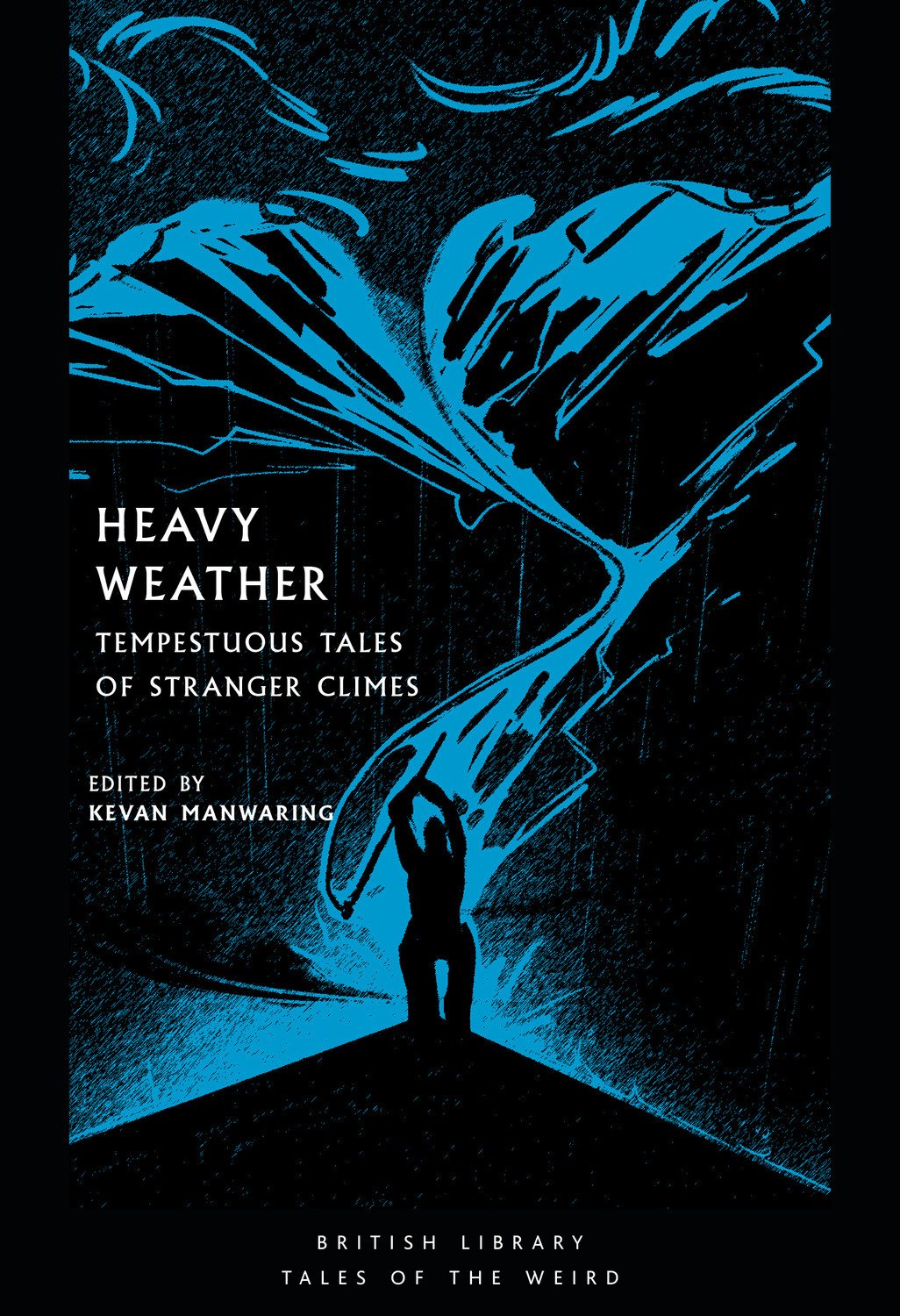 Heavy Weather