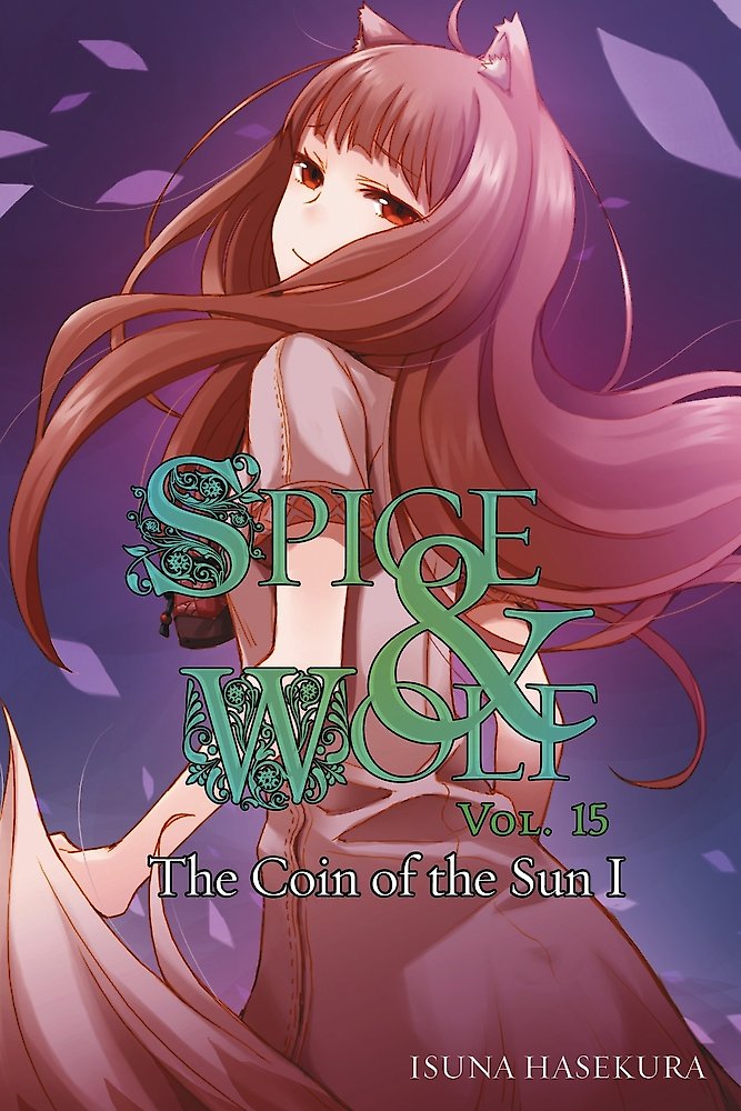 Spice and Wolf, Vol. 15 - Novel