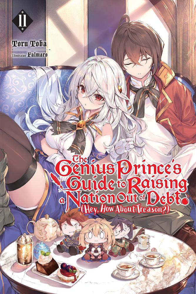 The Genius Prince's Guide to Raising a Nation Out of Debt (Hey, How About Treaso