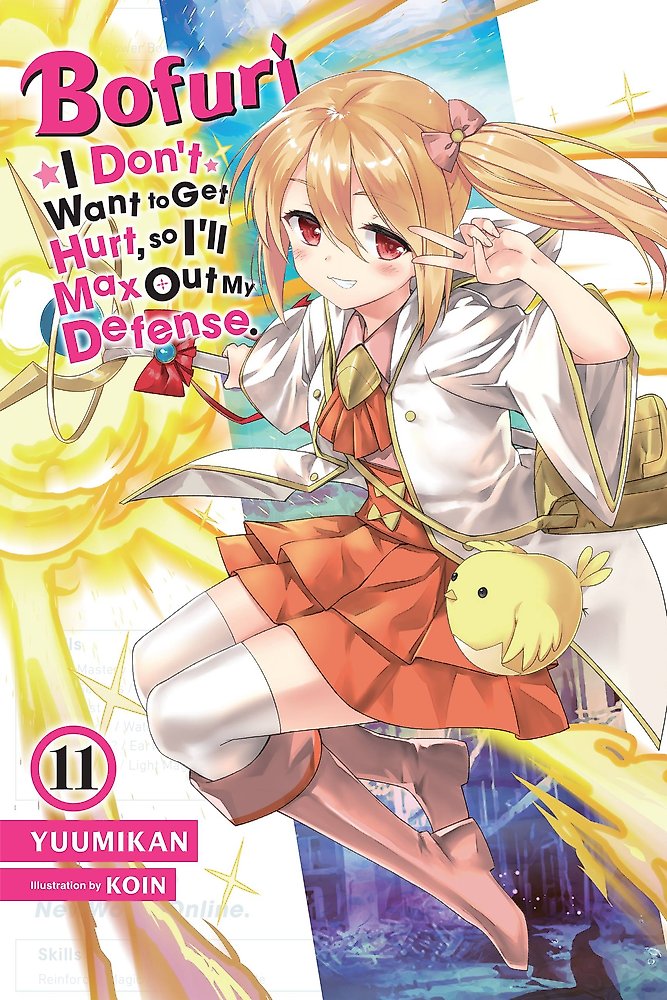 Bofuri: I Don't Want to Get Hurt, so I'll Max Out My Defense., Vol. 11 (light no
