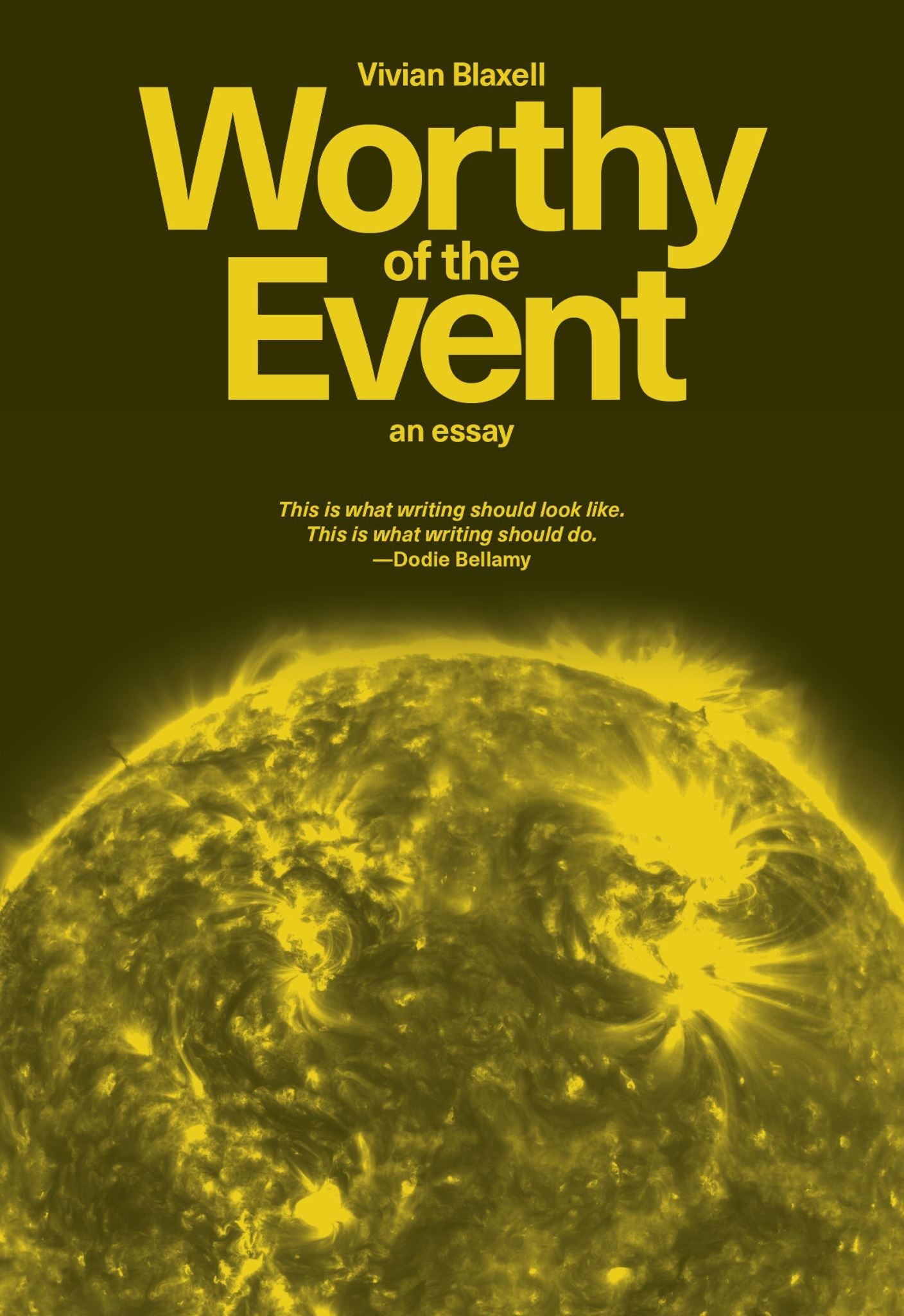 Worthy of the Event