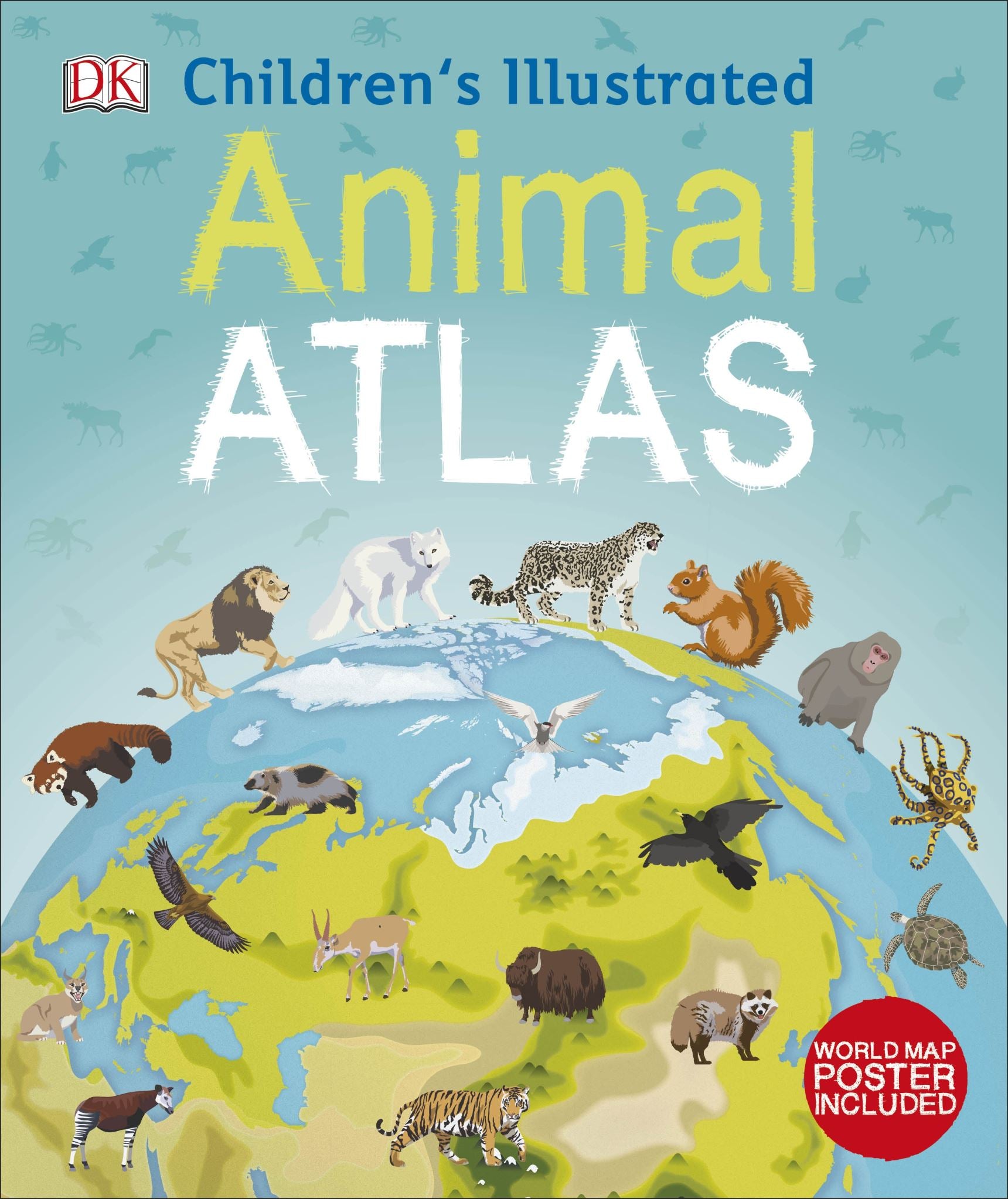 Children's Illustrated Animal Atlas