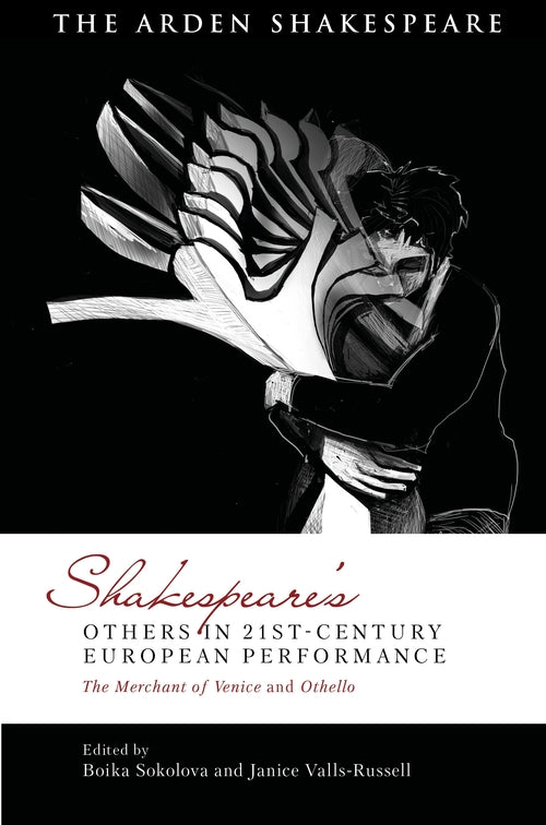 Shakespeare's Others in 21st-century European Performance: The Merchantof Venice