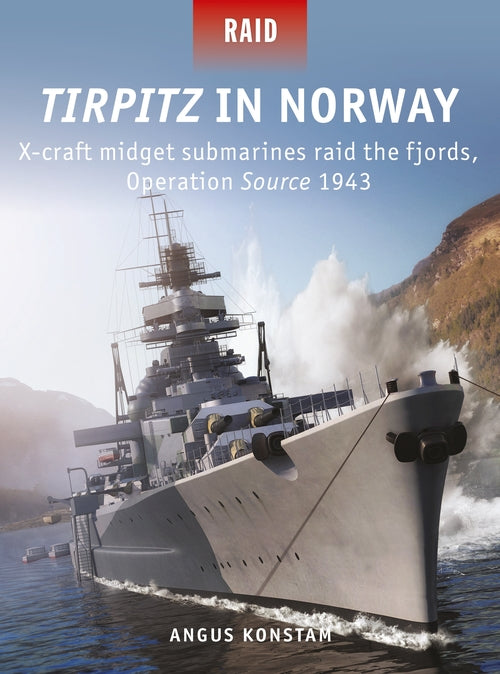 Tirpitz in Norway: X-craft midget submarines raid the fjords, OperationSource 19