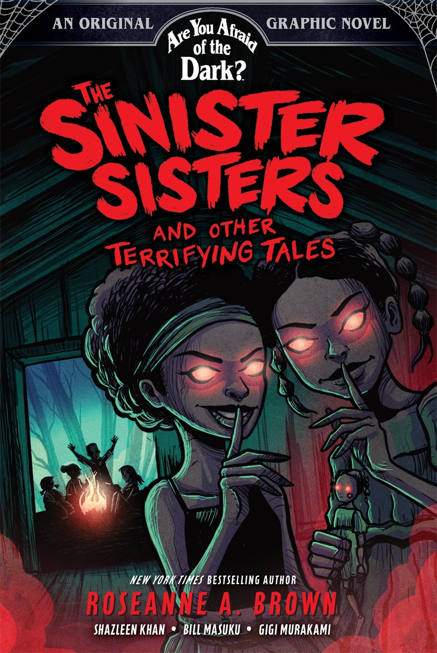 The Sinister Sisters and Other Terrifying Tales (Are You Afraid of the Dark? Gra