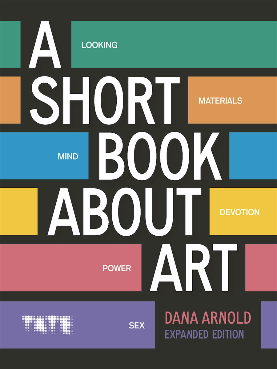 A Short Book About Art (Expanded Edition)