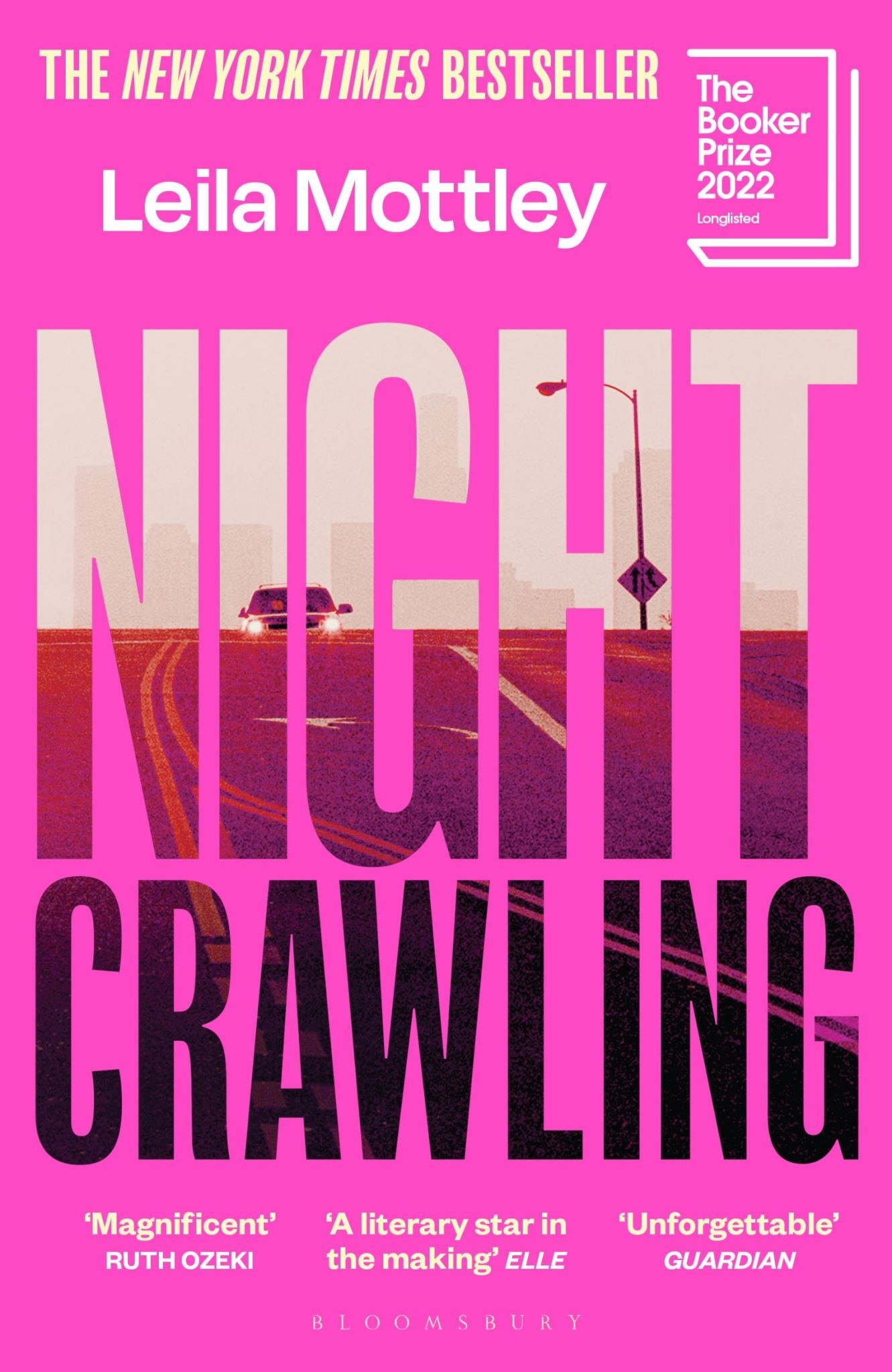 Nightcrawling: Longlisted for the Booker Prize 2022 - the youngest everBooker no