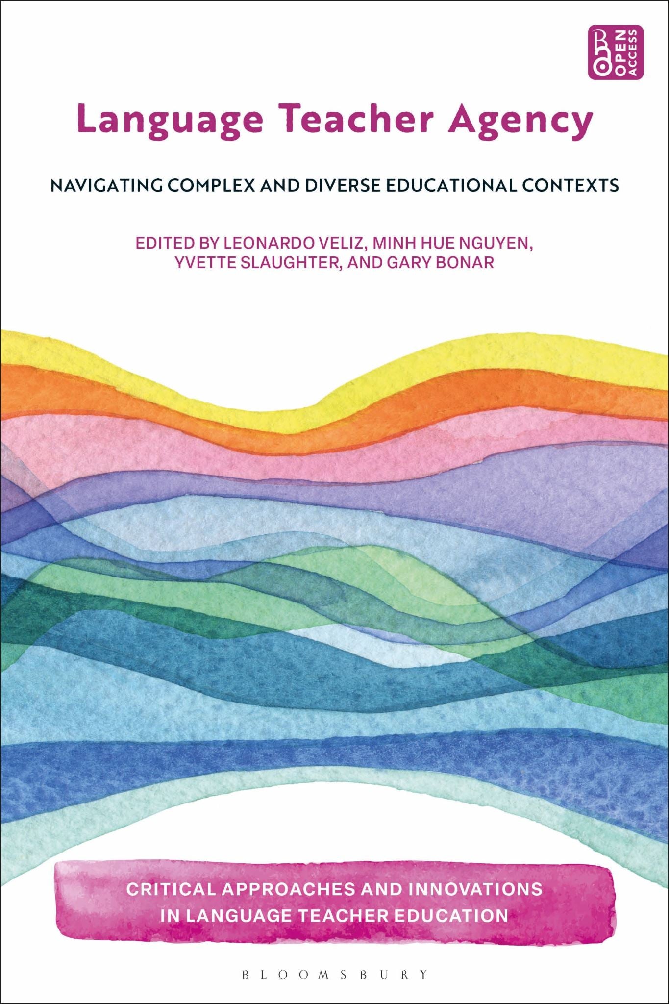 Language Teacher Agency: Navigating Complex and Diverse Educational Contexts