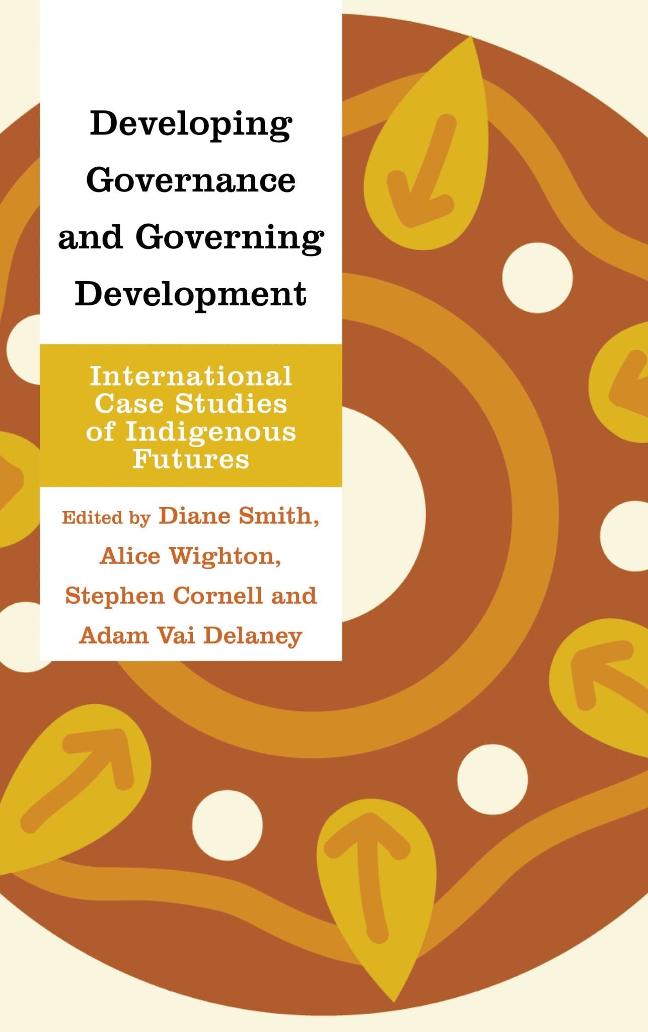 Developing Governance and Governing Development: International Case Studies of I