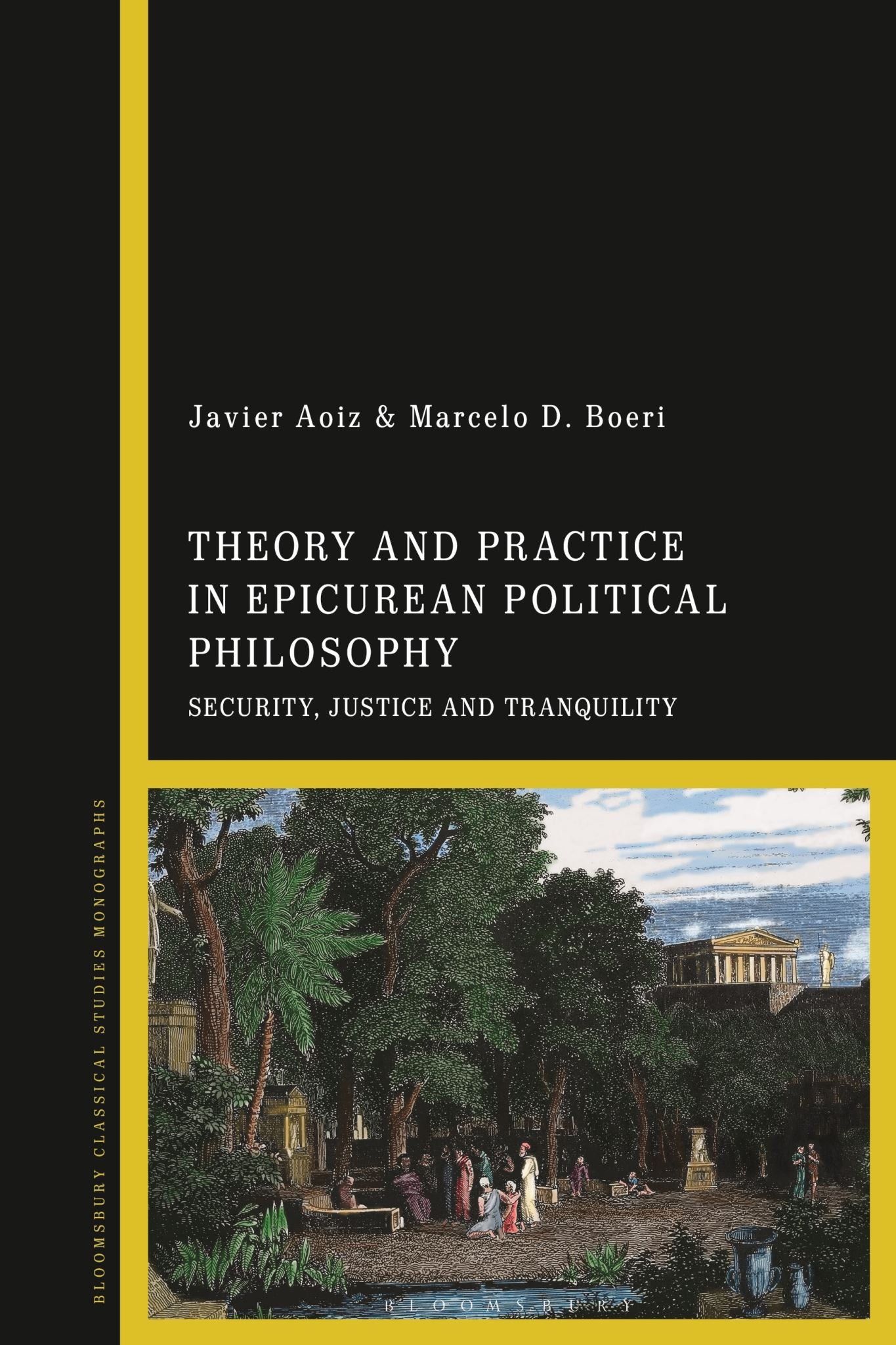 Theory and Practice in Epicurean Political Philosophy: Security, Justice and Tra
