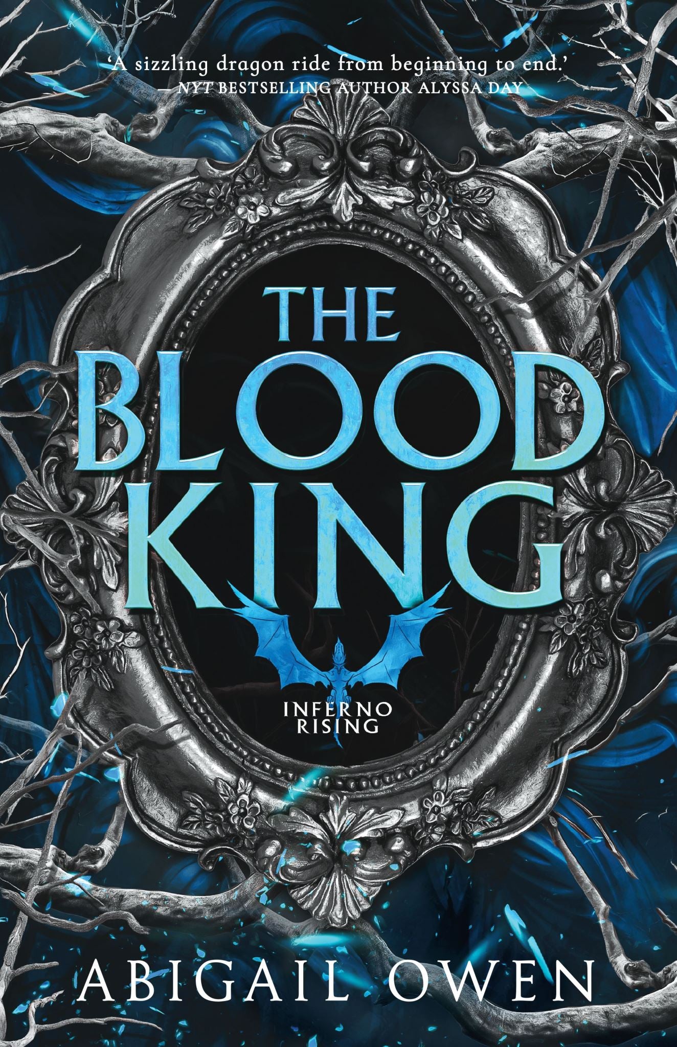 The Blood King (Inferno Rising, Book 2) From the author of bestselling romantasy