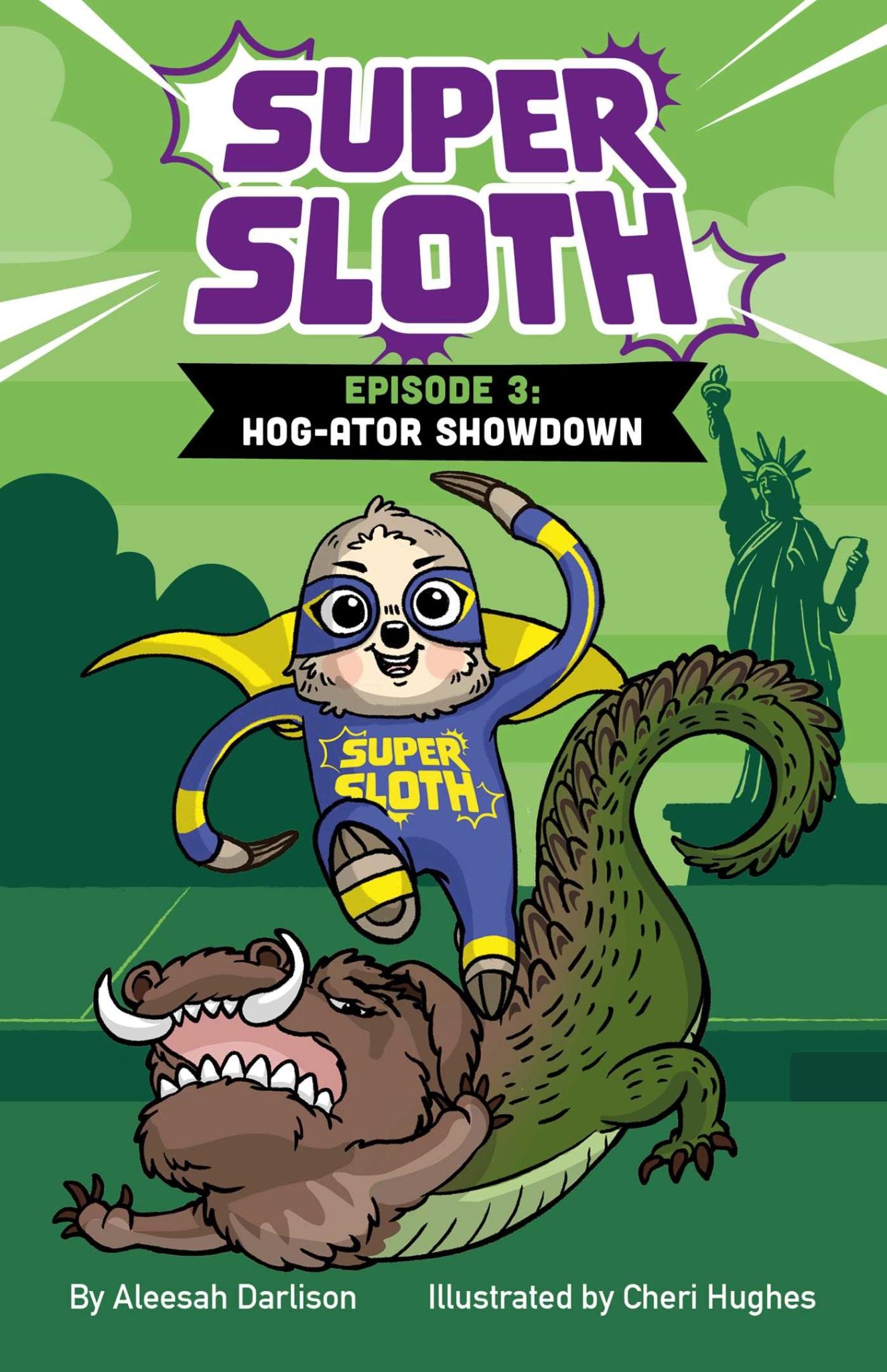 Super Sloth Episode 3: Hog-ator Showdown