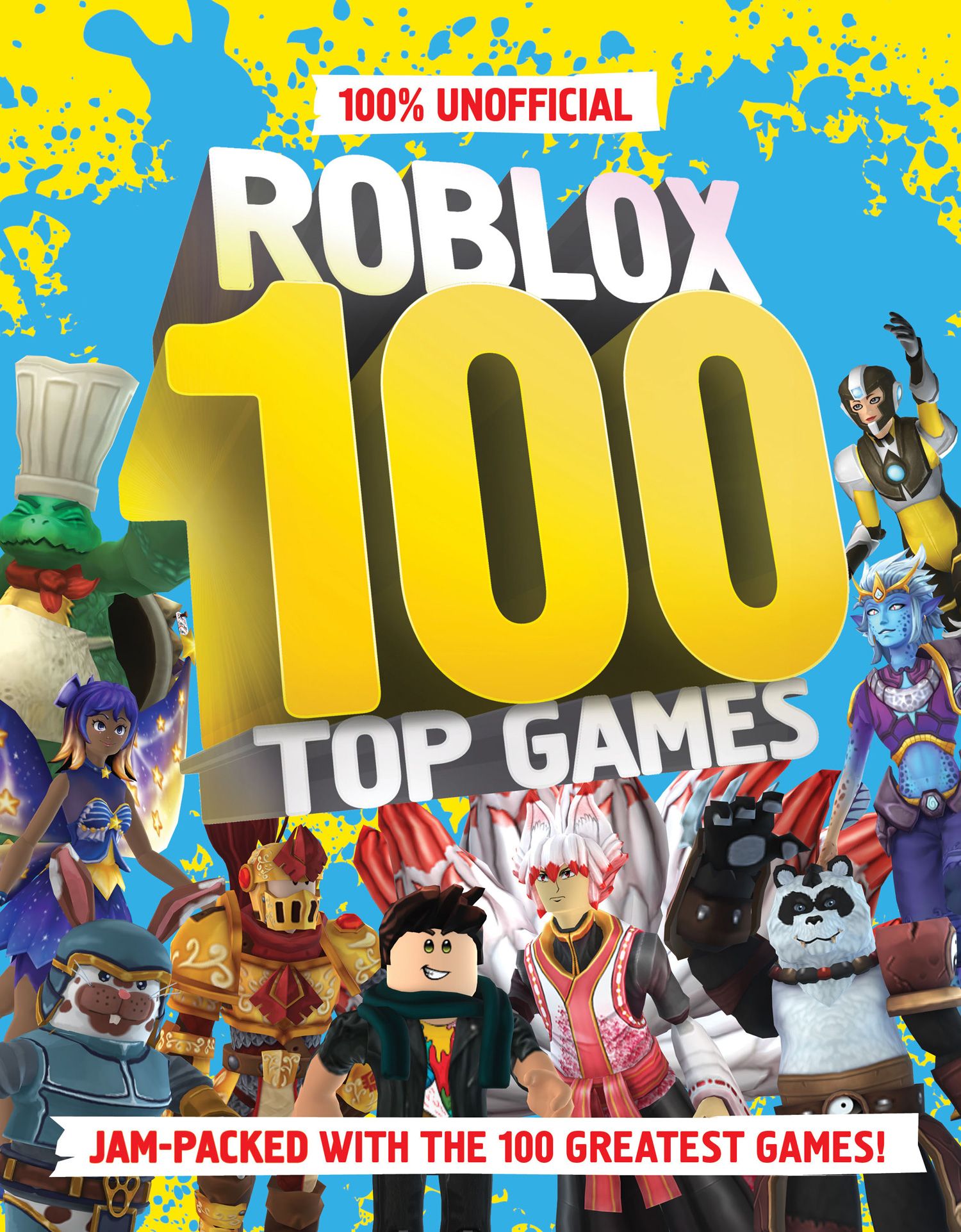 100% Unofficial Roblox 100 Top Games