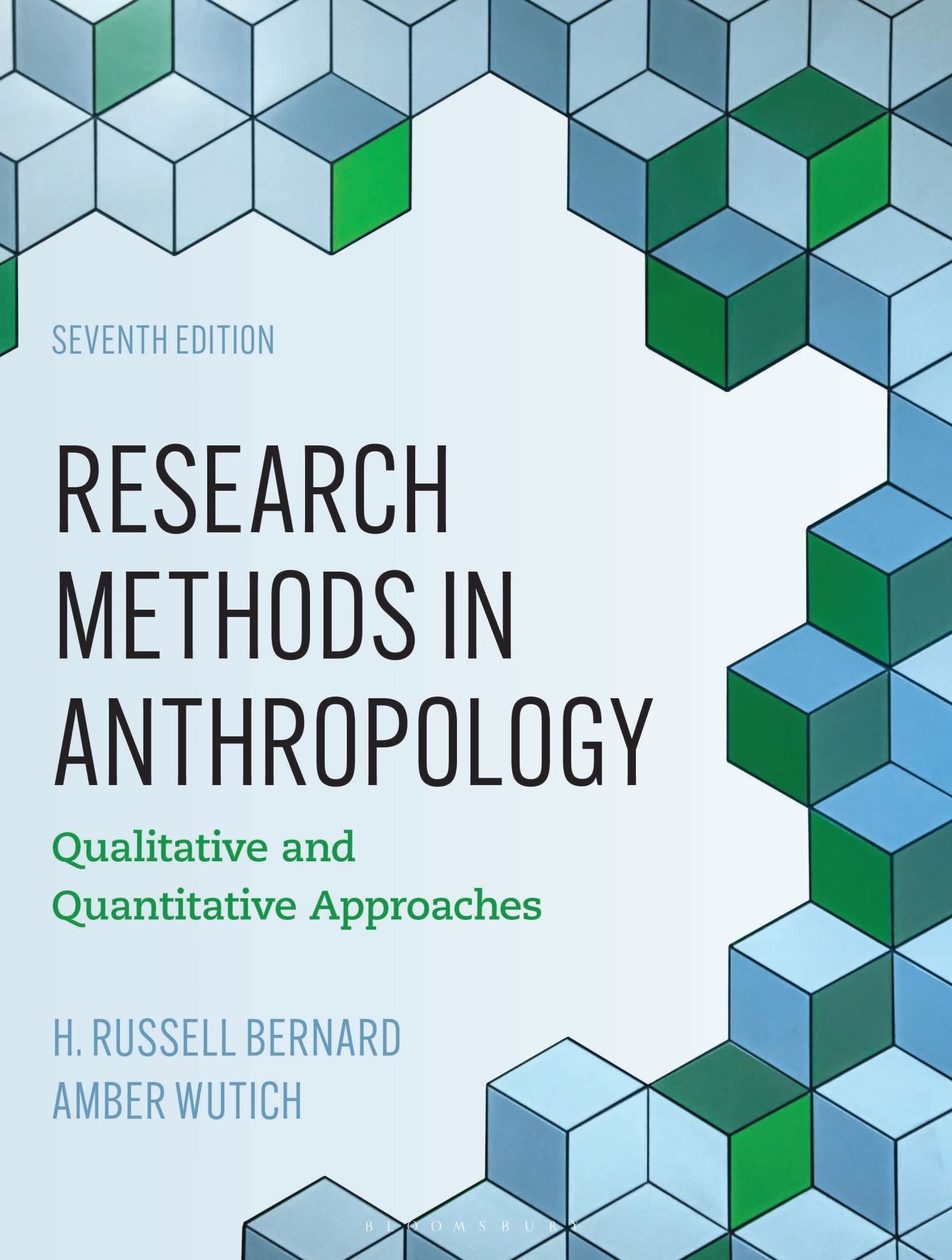 Research Methods in Anthropology: Qualitative and Quantitative Approaches